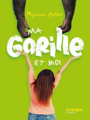 cover image of Ma gorille et moi